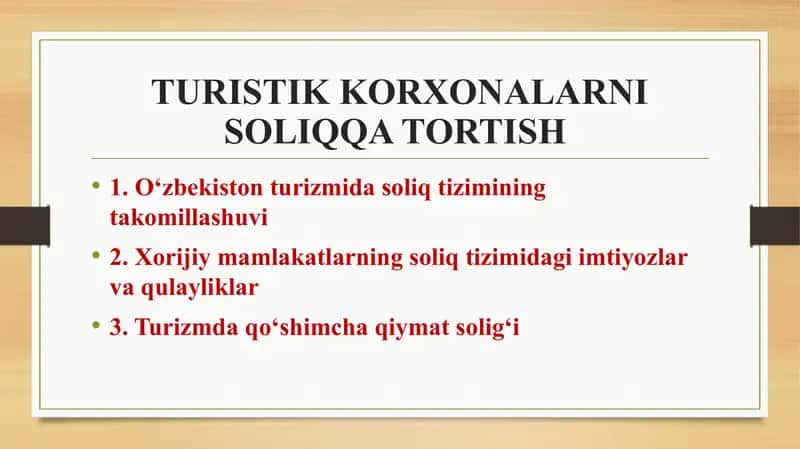 TURISTIK KORXONALARNI SOLIQQA TORTISH 1