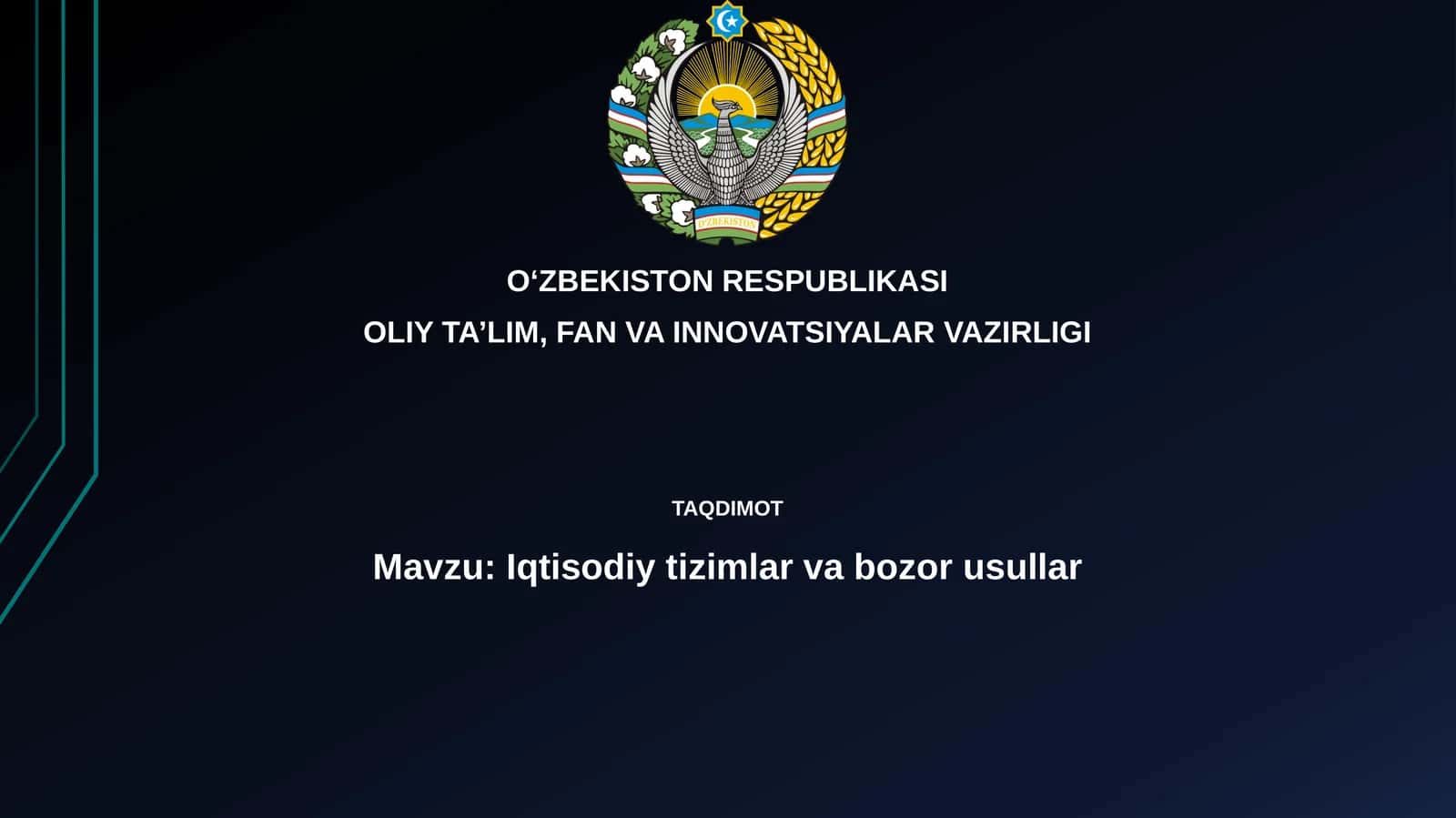 Iqtisodiy tizimlar va bozor usullari 1