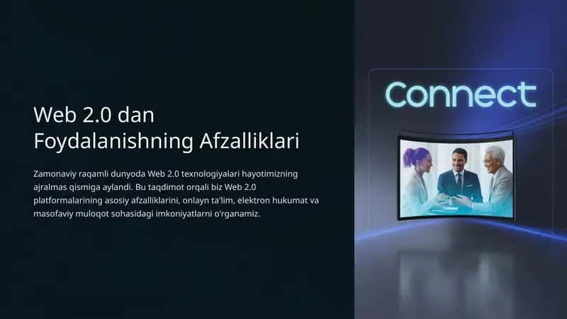 Web 2.0 dan Foydalanishning Afzalliklari 1