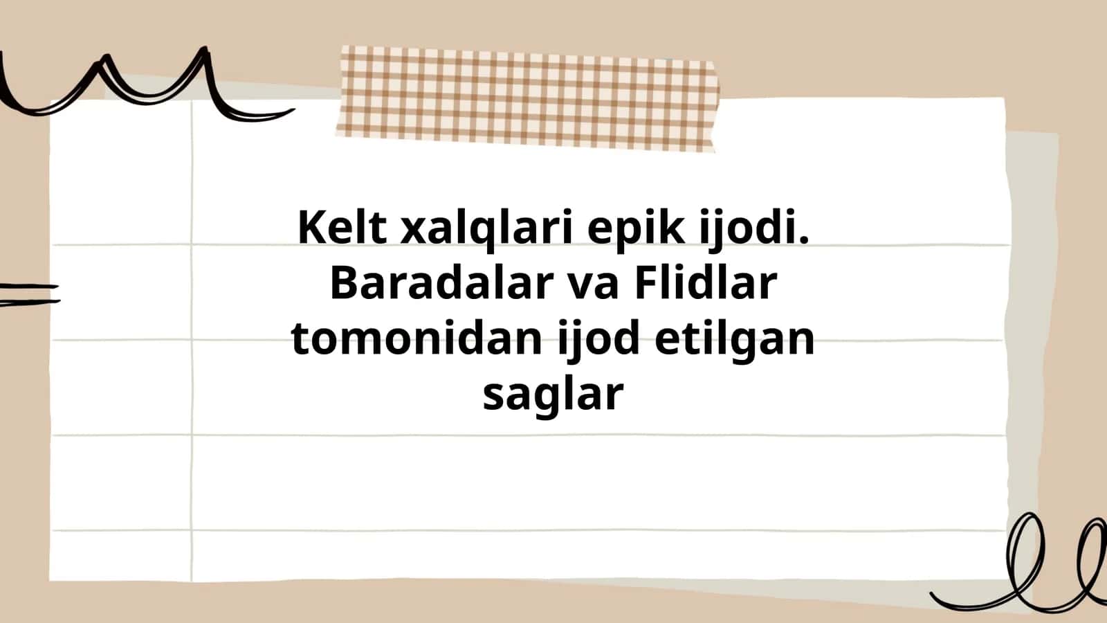 Kelt xalqlari epik ijodi. Baradalar va Flidlar tomonidan ijod etilgan saglar 1