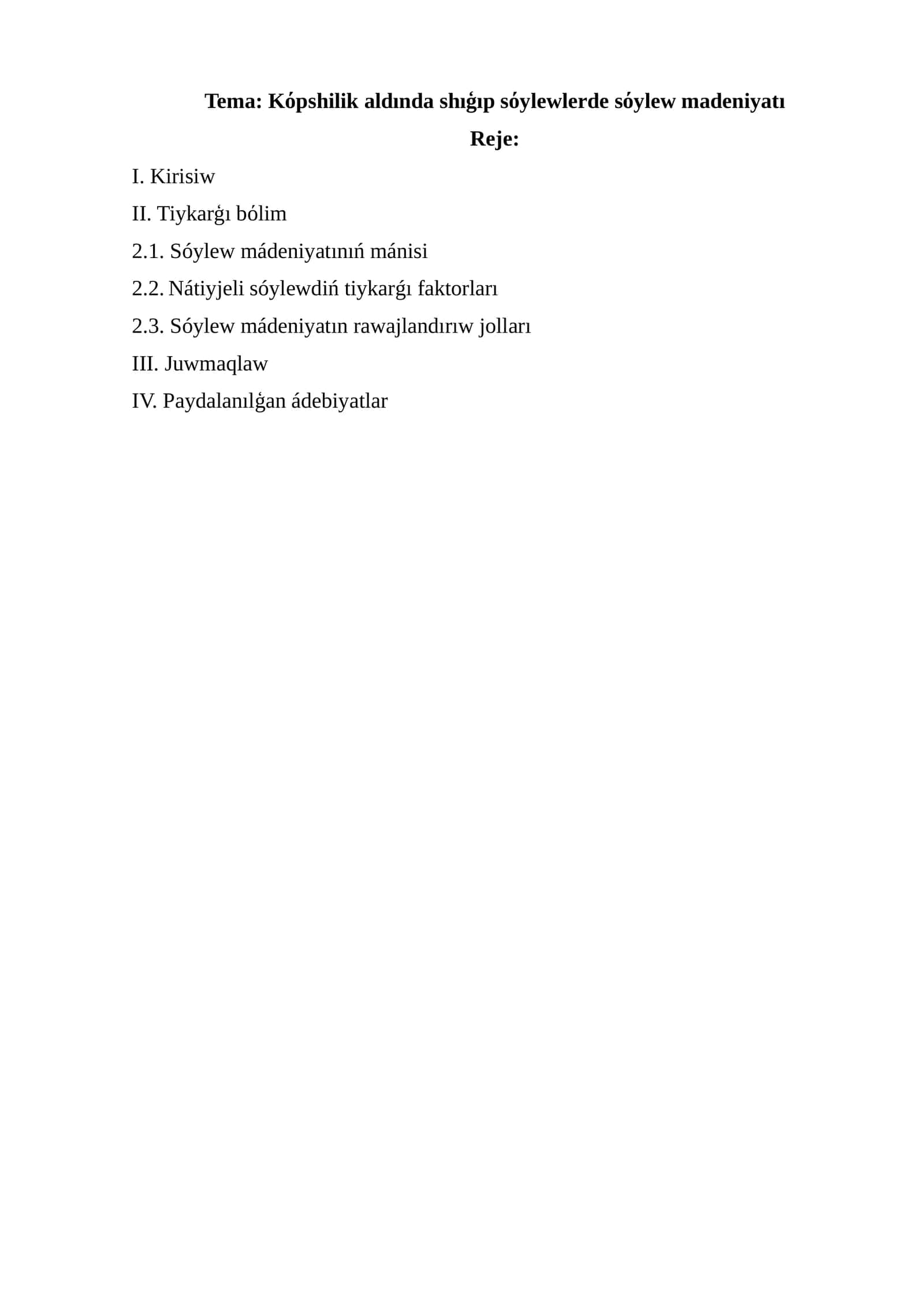 Kόpshilik aldında shıģıp sόylewlerde sόylew madeniyatı 1