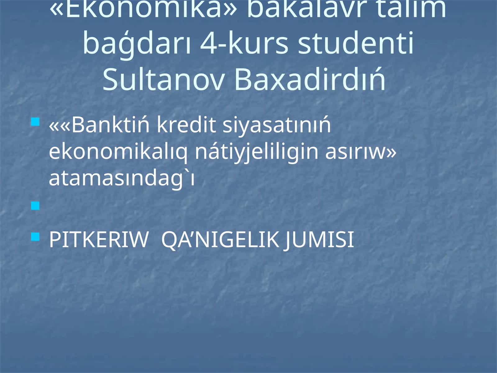 PITKERIW QA’NIGELIK JUMISI 1