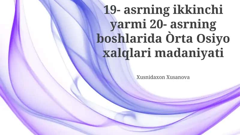 Markaziy Osiyo Madaniyati 1