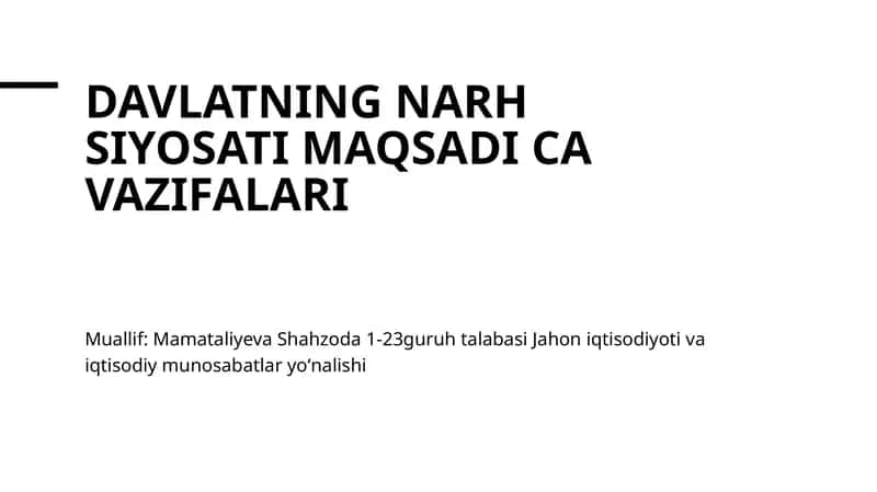 Davlatning narh siyosati maqsadi va vazifalari 1