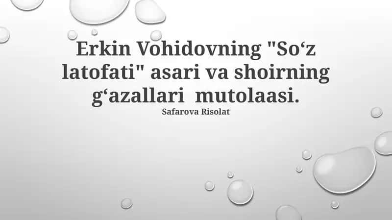 Vohidovning "So‘z latofati" asari va shoirning g‘azallari mutolaasi 1