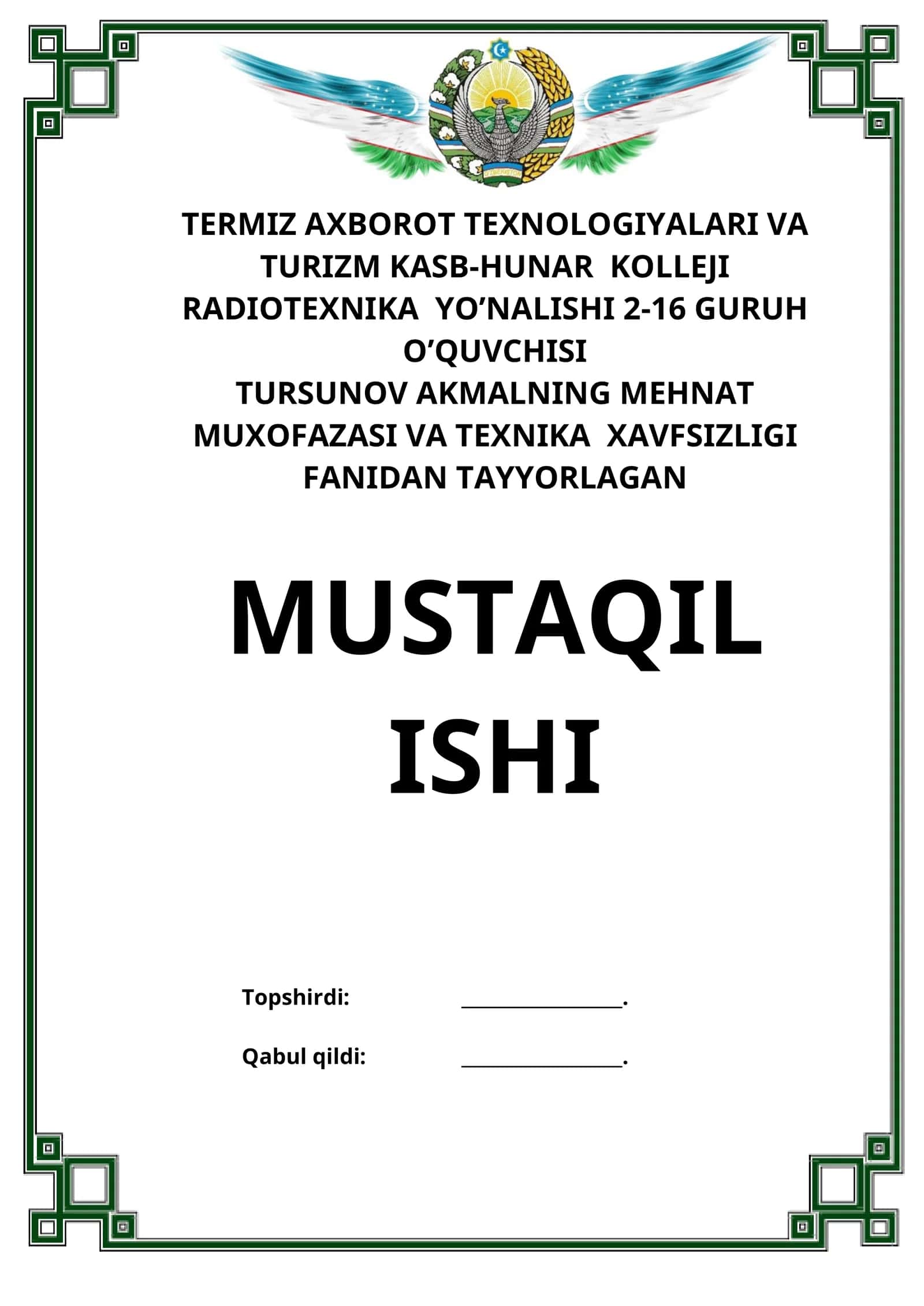 MEHNAT MUXOFAZASI VA TEXNIKA XAVFSIZLIGI FANIDAN TAYYORLAGAN MUSTAQIL ISHI 1