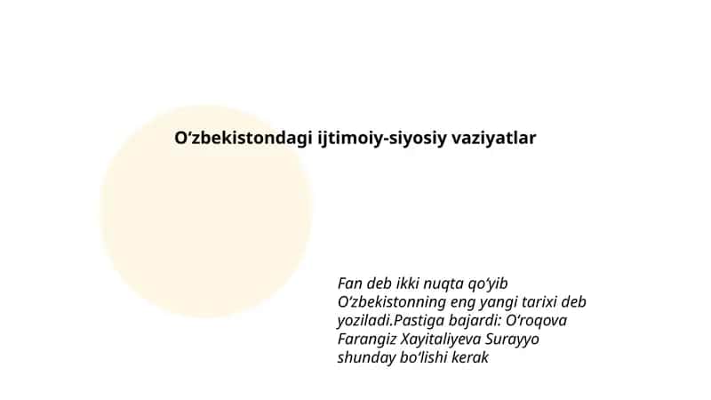 Oʻzbekistondagi ijtimoiy-siyosiy vaziyatlar 1