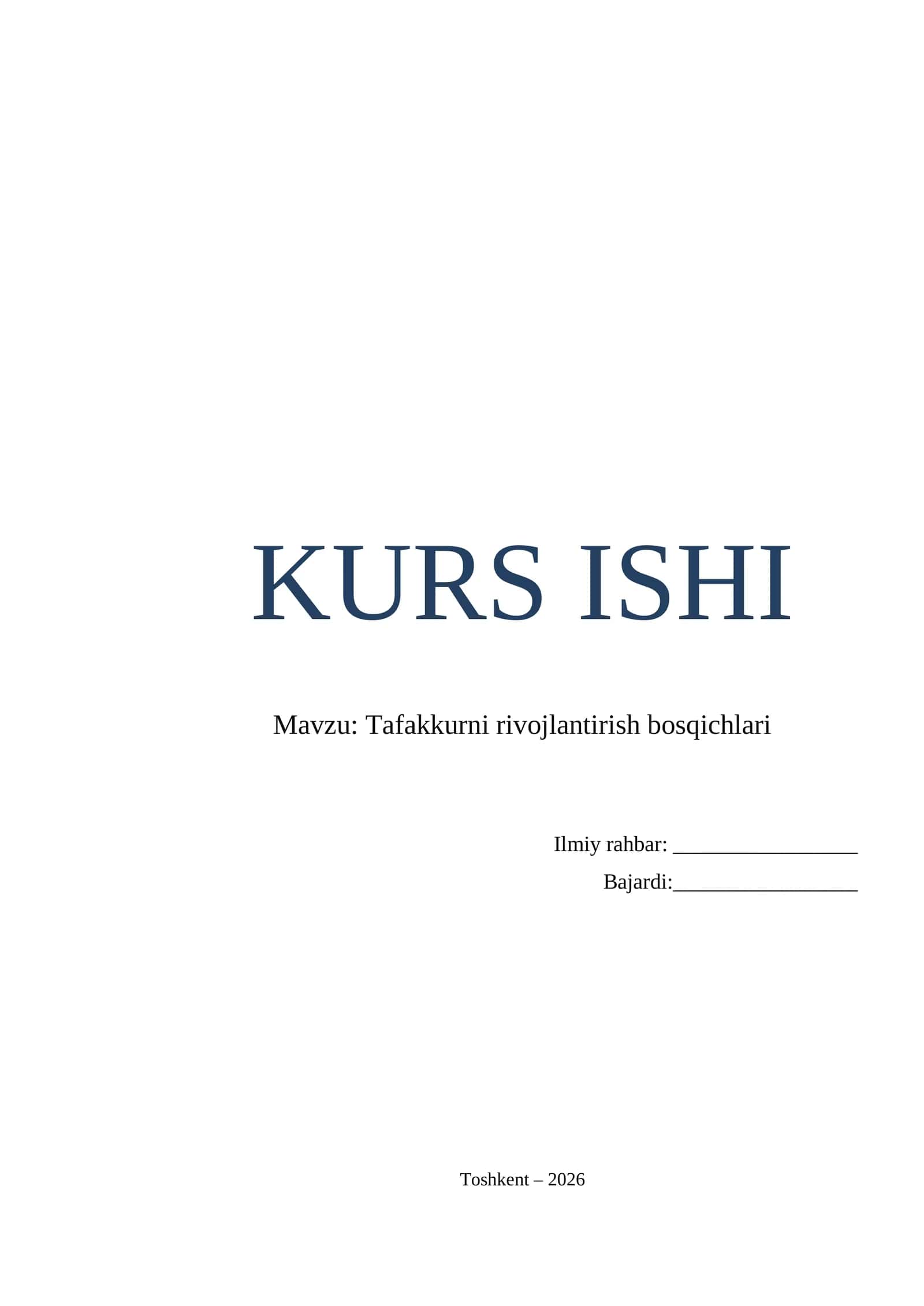 Tafakkurni rivojlantirish bosqichlari mavzusida Kurs ishi to`liq 1