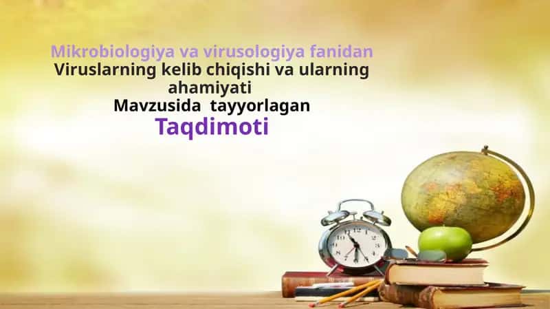 Viruslarning kelib chiqishi va ularning ahamiyati 1