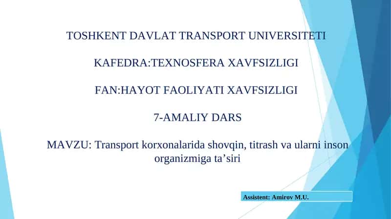 Transport korxonalarida shovqin, titrash va ularni inson organizmiga ta’siri 1