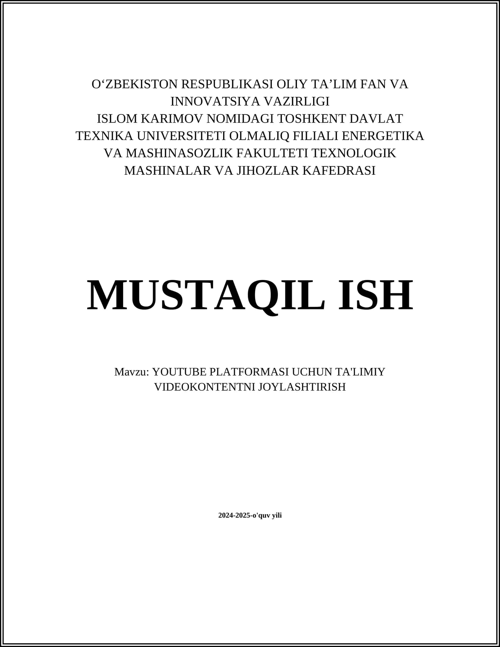 YOUTUBE PLATFORMASI UCHUN TA'LIMIY VIDEOKONTENTNI JOYLASHTIRISH 1