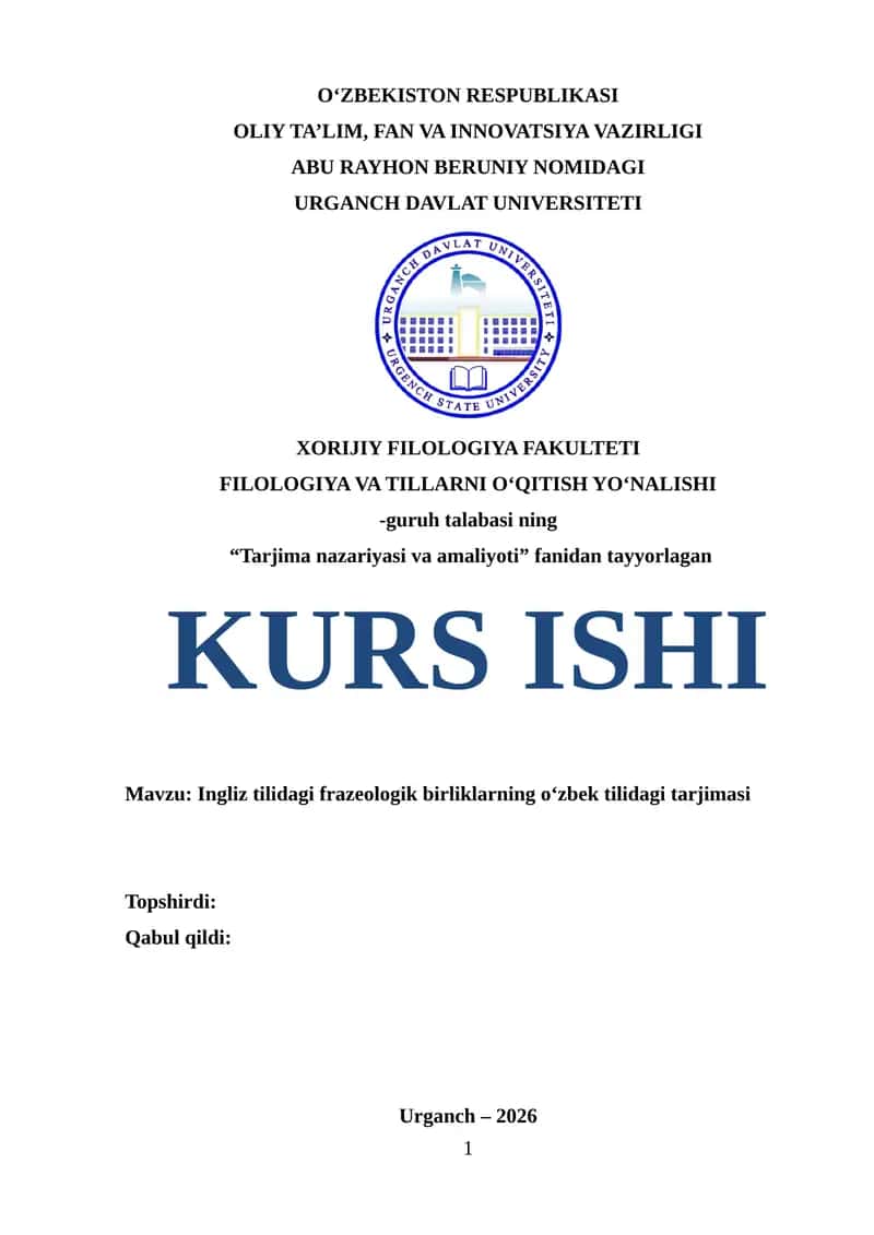 Ingliz tilidagi frazeologik birliklarning oʻzbek tilidagi tarjimasi 1