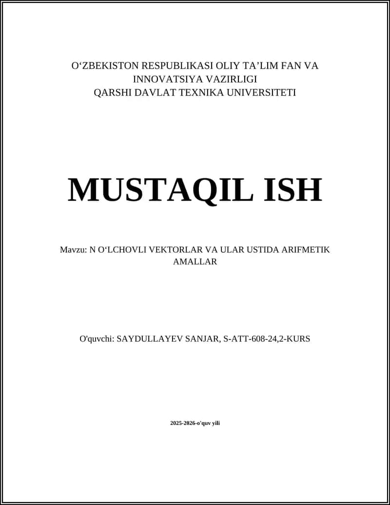 N oʻlchovli vektorlar va ular ustida arifmetik amallar 1