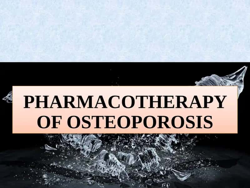 PHARMACOTHERAPY OF OSTEOPOROSIS 1