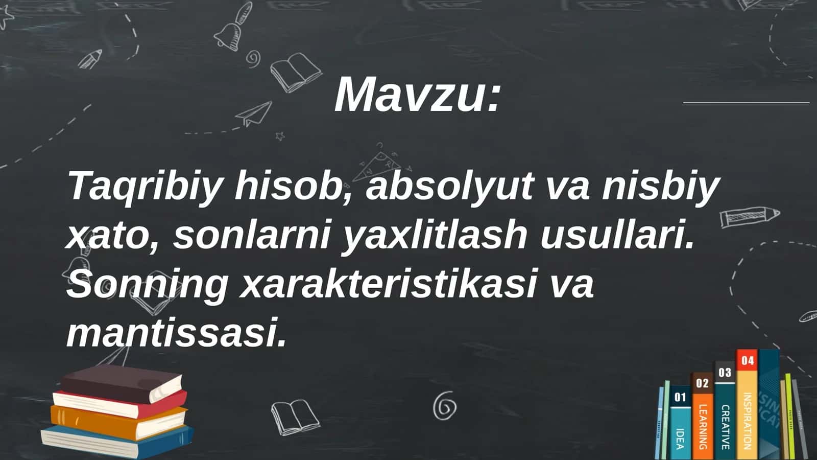 Sonlarni xisoblash usullari 1