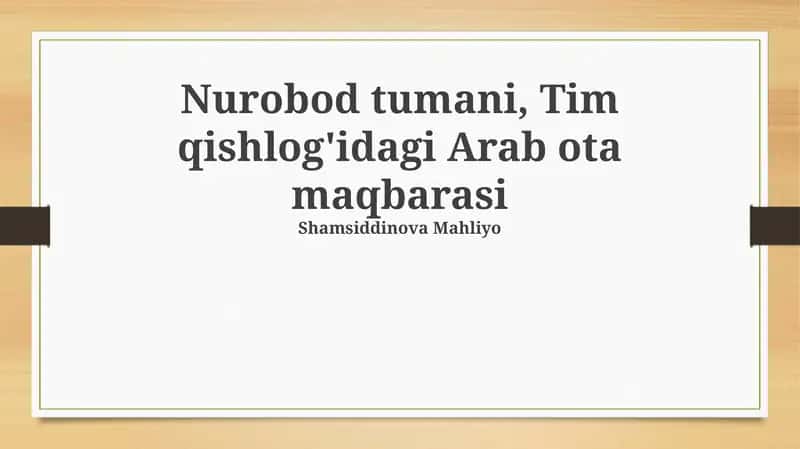 Arab Ota maqbarasi: Tarix va ahamiyat 1