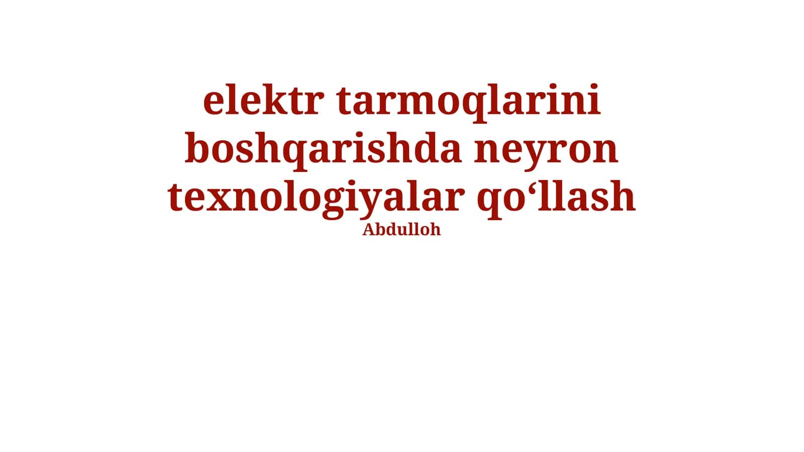 Elektr tarmoqlarini boshqarishda neyron texnologiyalar qo‘llash 1
