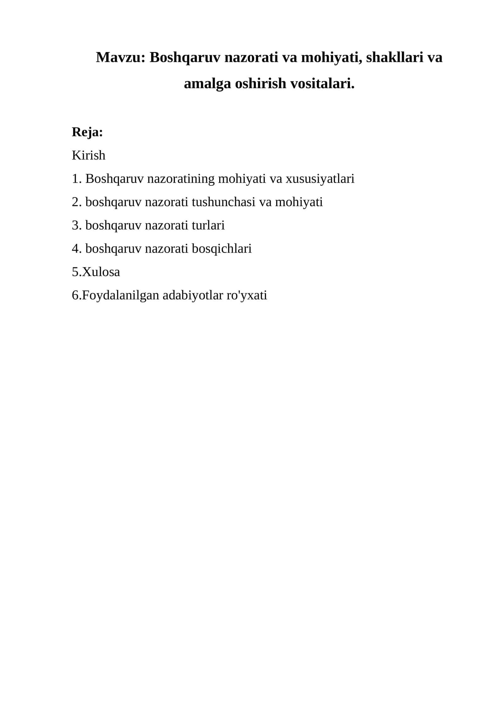 Boshqaruv nazorati va mohiyati, shakllari va amalga oshirish vositalari 1