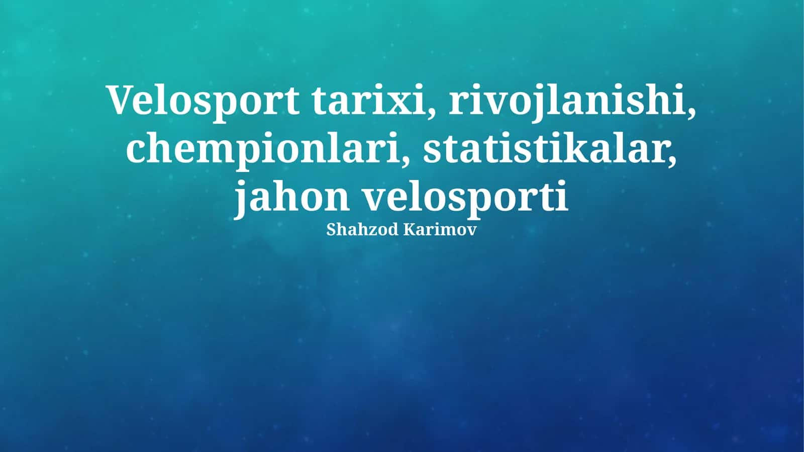 Velosport tarixi 1