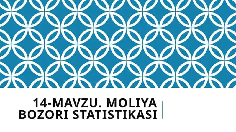 MOLIYA BOZORI STATISTIKASI 1