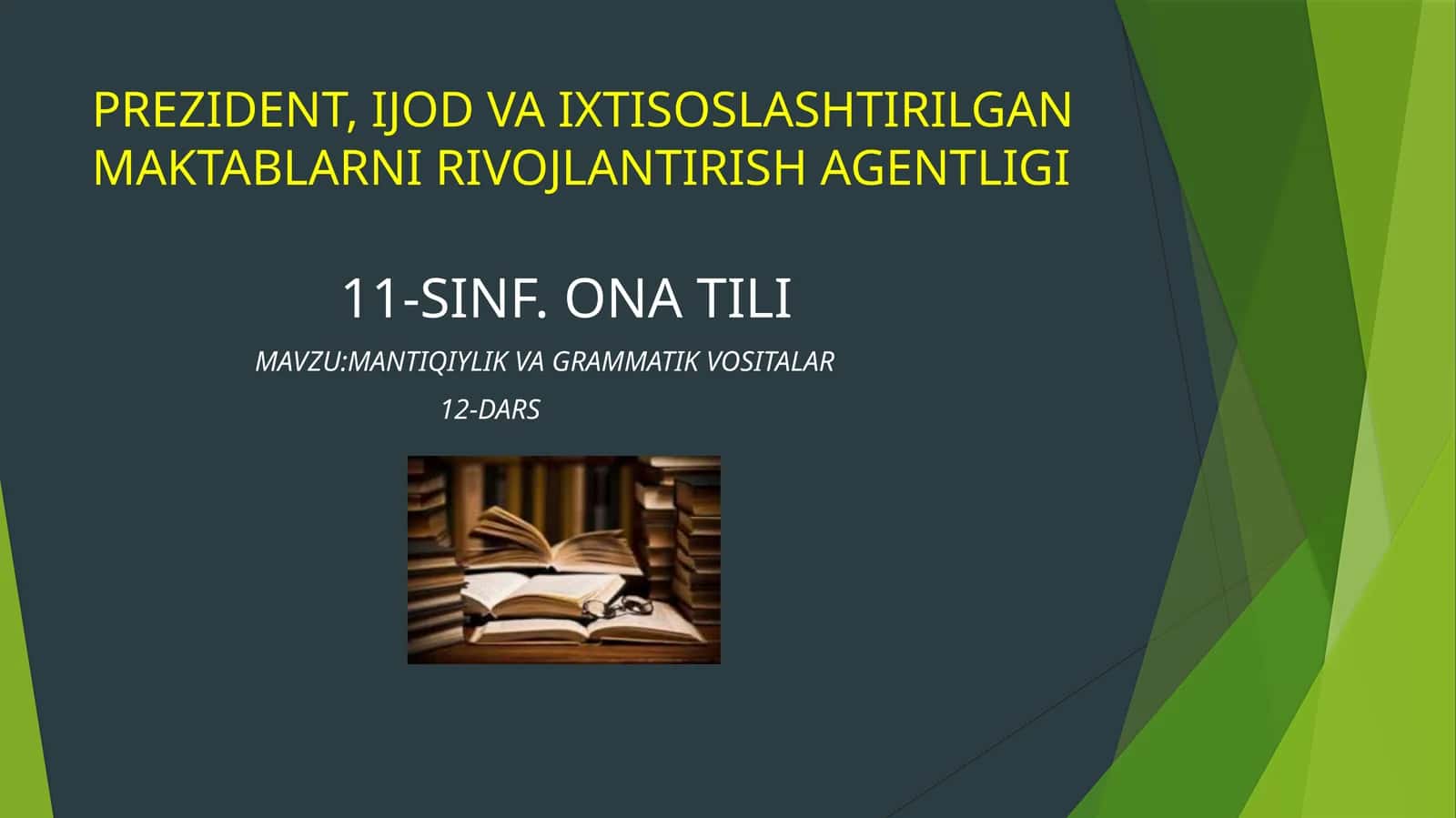 MANTIQIYLIK VA GRAMMATIK VOSITALAR 1