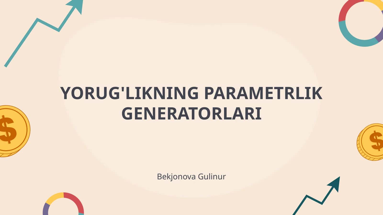 YORUG'LIKNING PARAMETRLIK GENERATORLARI 1