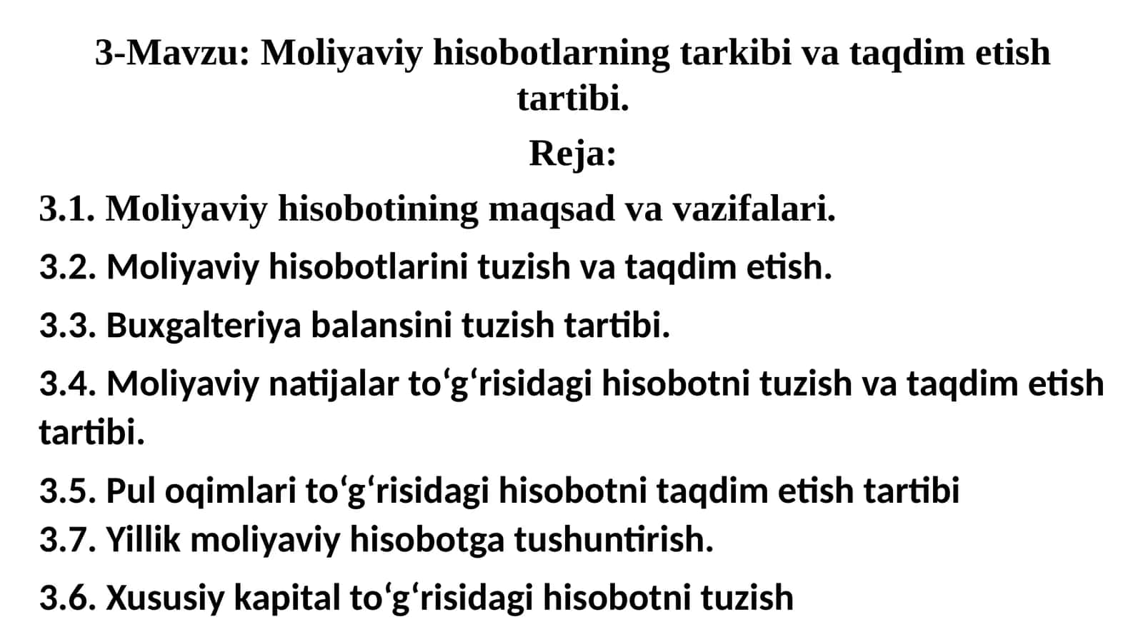 Moliyaviy hisobotlarning tarkibi va taqdim etish tartibi 1