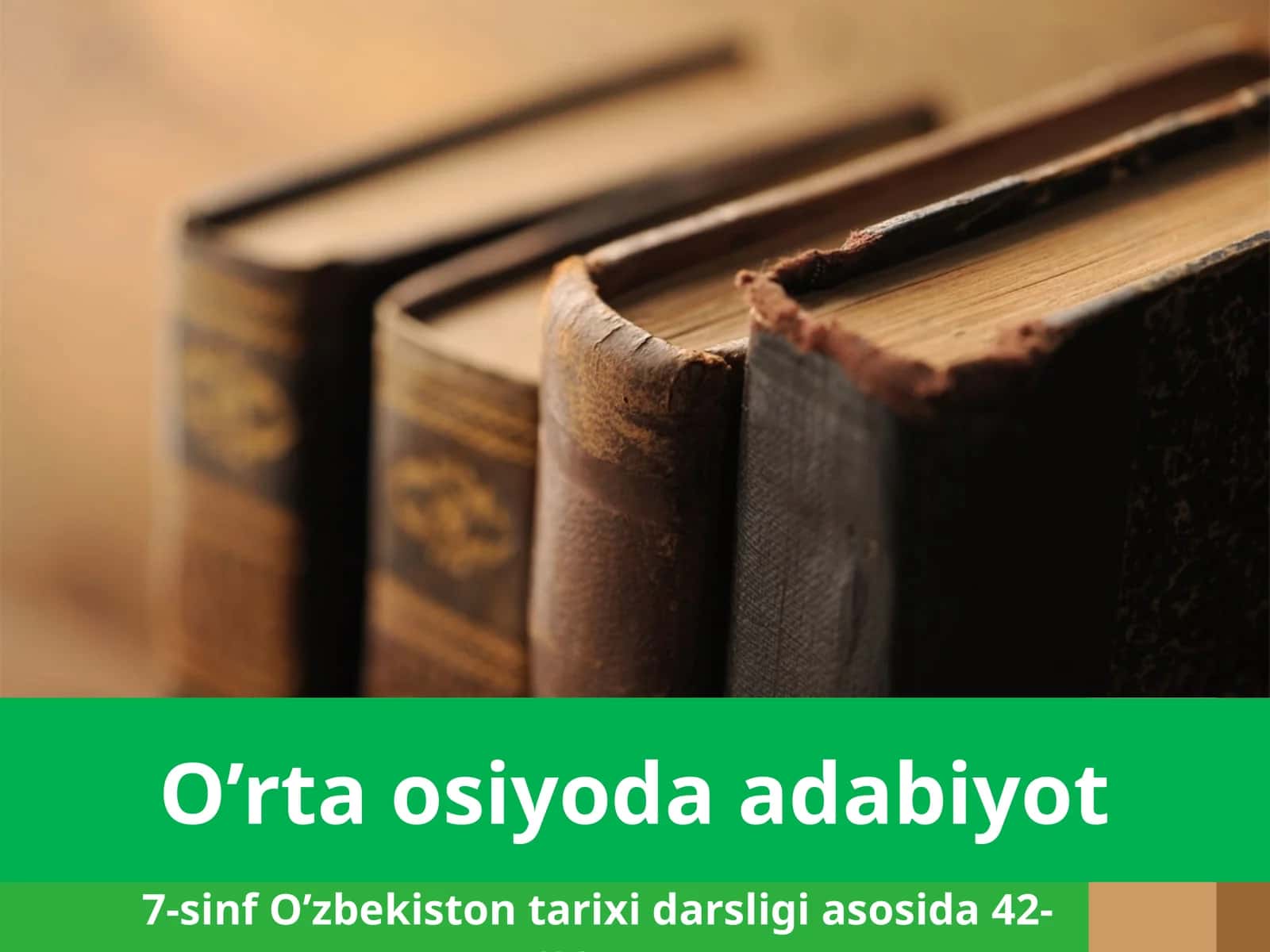 7-sinf O'zbekiston tarixi O'rta Osiyoda adabiyot dars taqdimoti 1