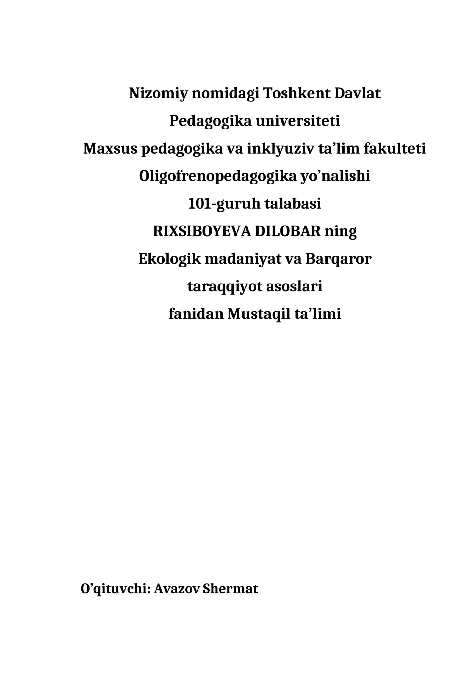 Ekologiya va Atrof muhit muhofazasi fanining maqsad-vazifalari 1