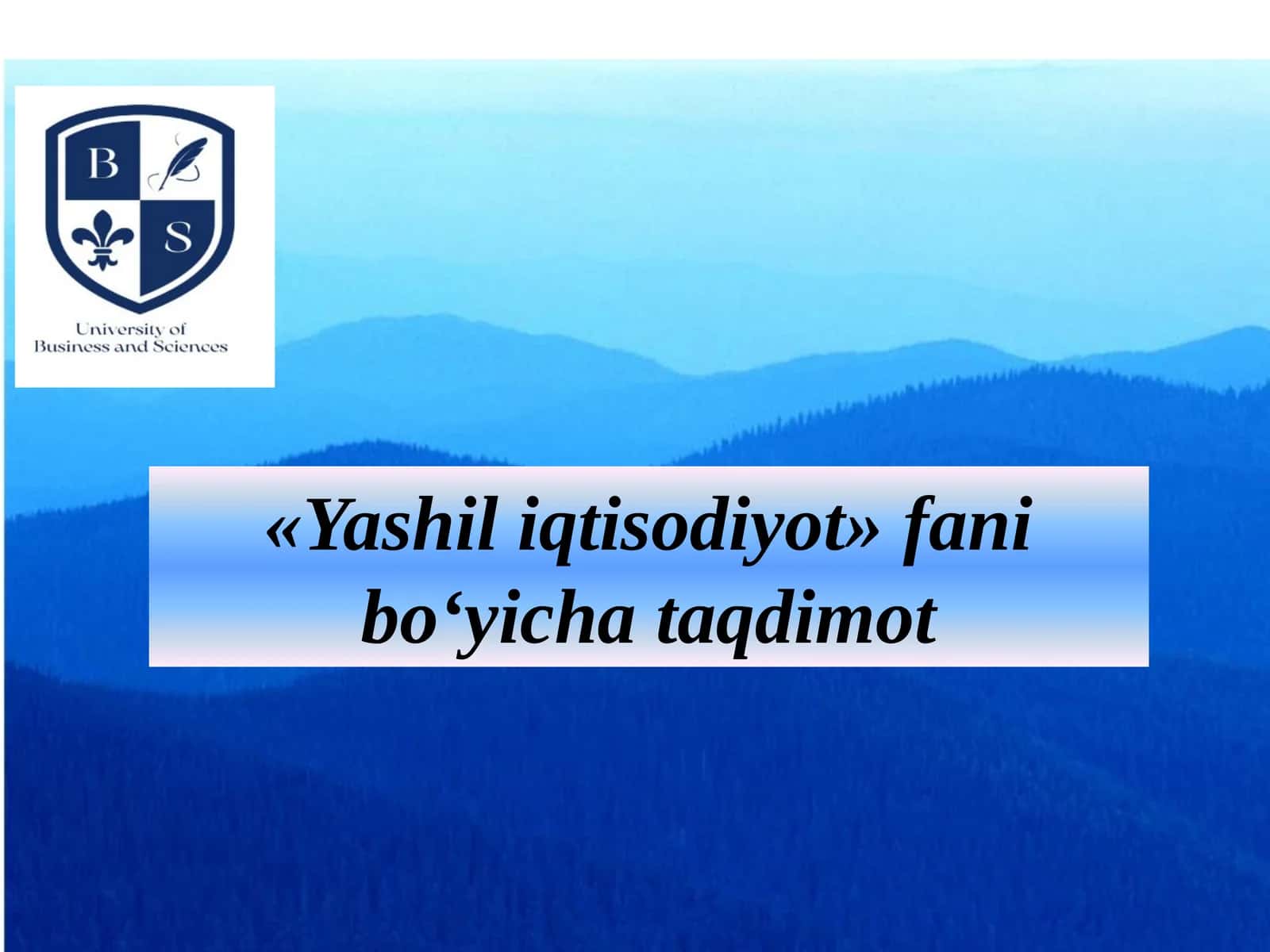 Yashil iqtisodiyot fani bo‘yicha taqdimot 1