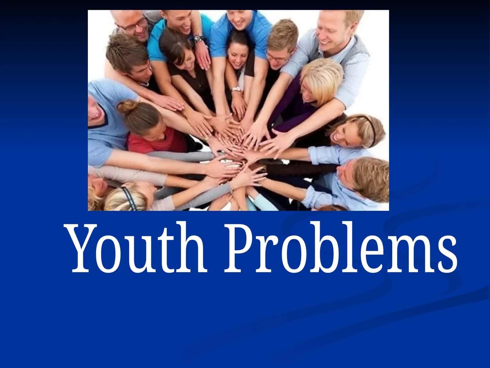 Youth Problems 1