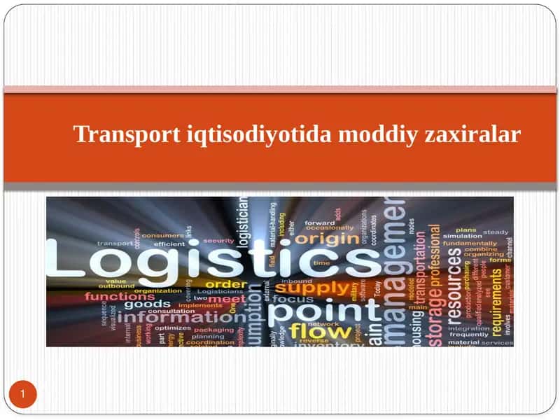Transport iqtisodiyotida moddiy zaxiralar 1
