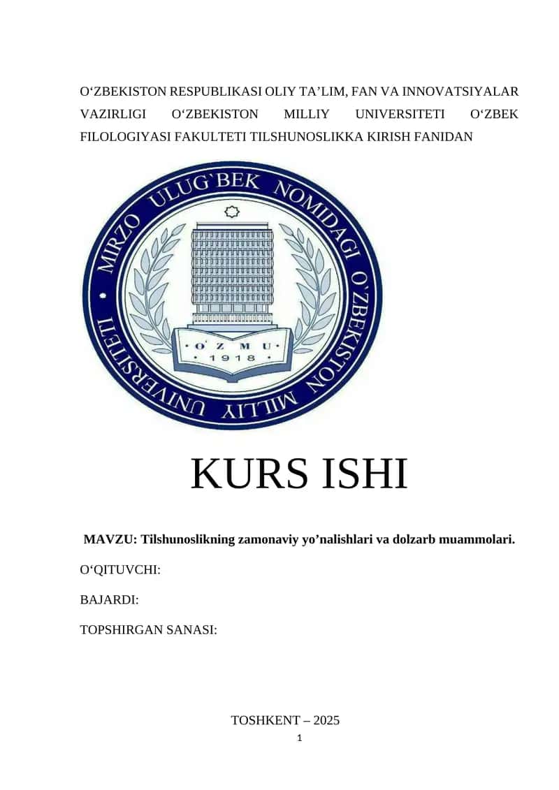 Tilshunoslikning zamonaviy yo’nalishlari va dolzarb muammolari 1
