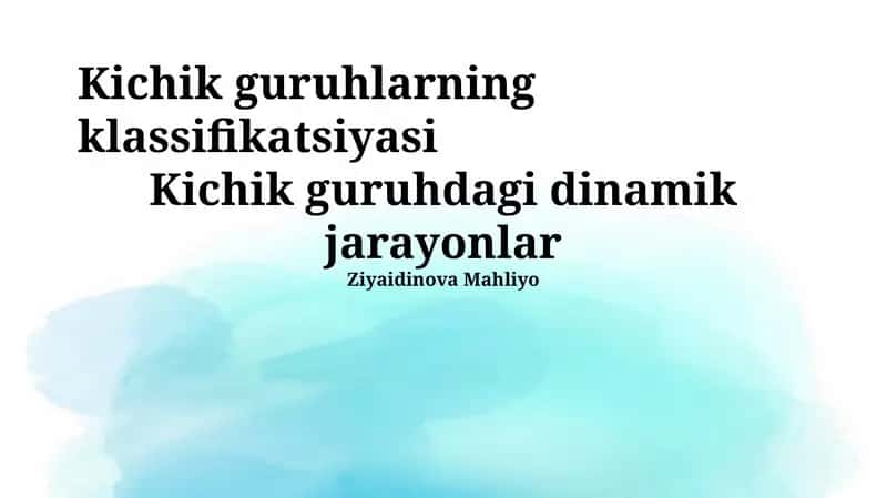 Kichik Guruhlarning Tasnifi 1