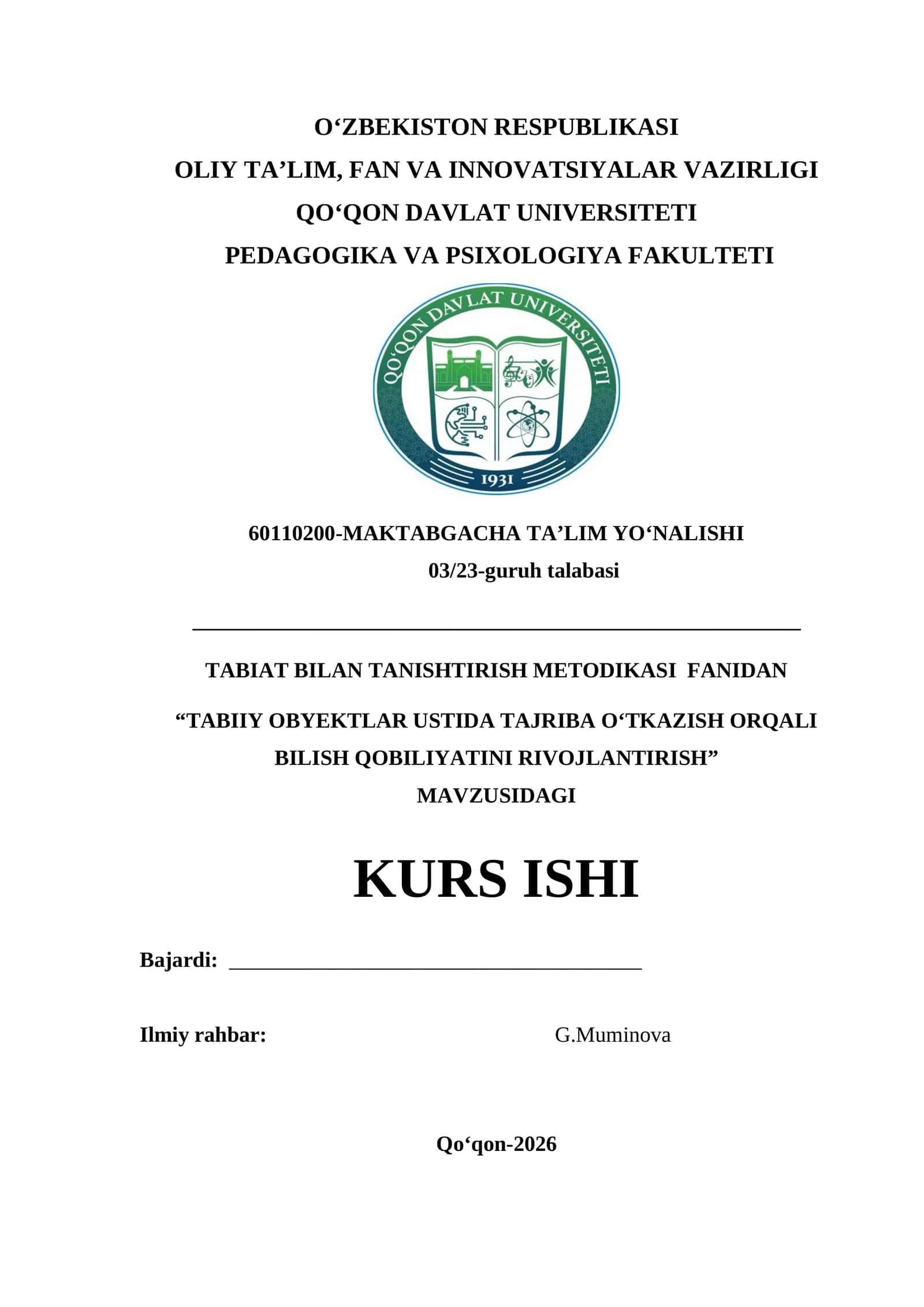“TABIIY OBYEKTLAR USTIDA TAJRIBA O‘TKAZISH ORQALI BILISH QOBILIYATINI RIVOJLANTIRISH” 1