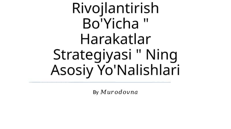 "Inson kapitalini rivojlantirish va ta’lim sifatini oshirish" 1