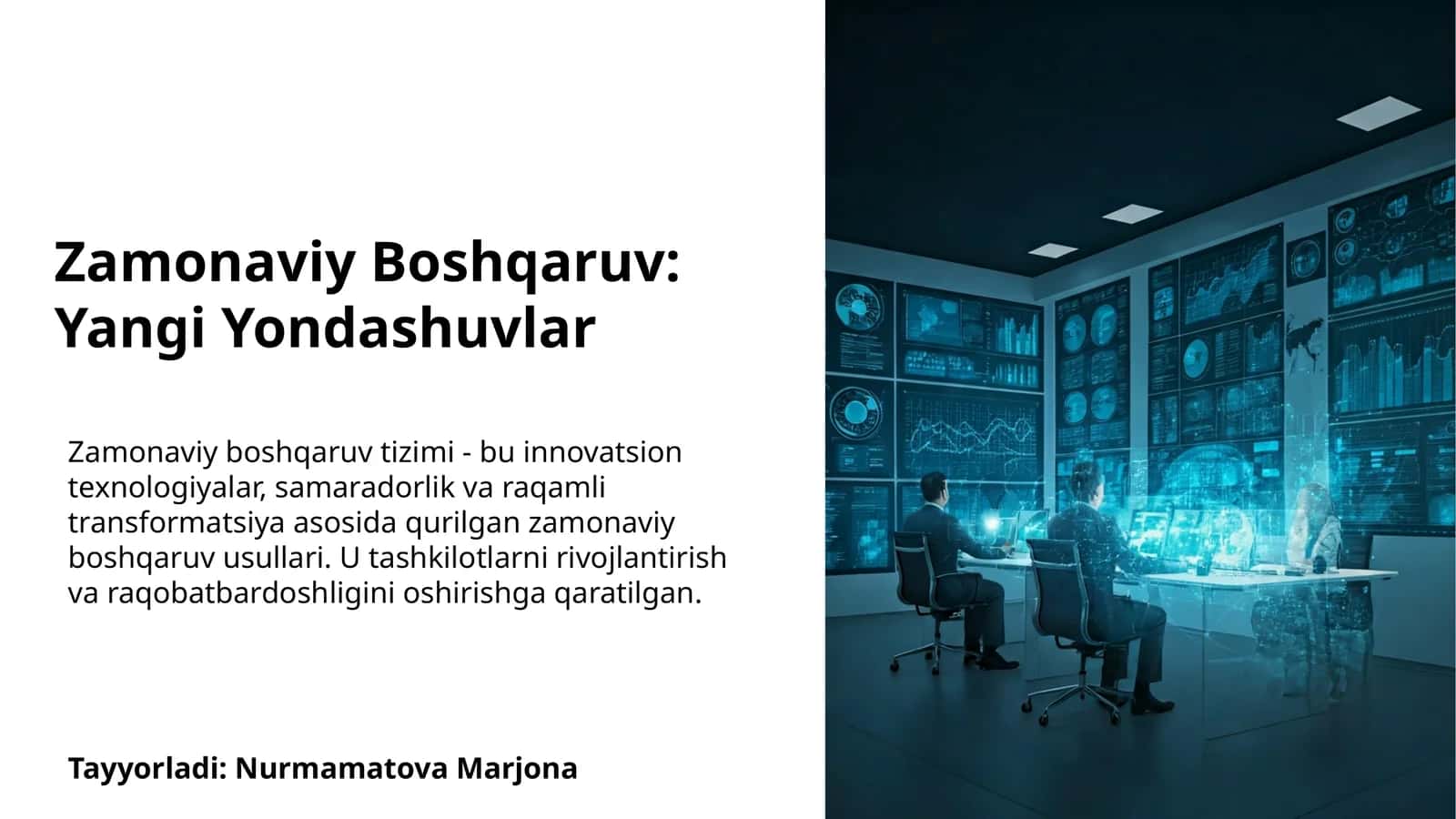 Rahbarlik va boshqaruvning zamonaviy usullari va texnologiyalari 1