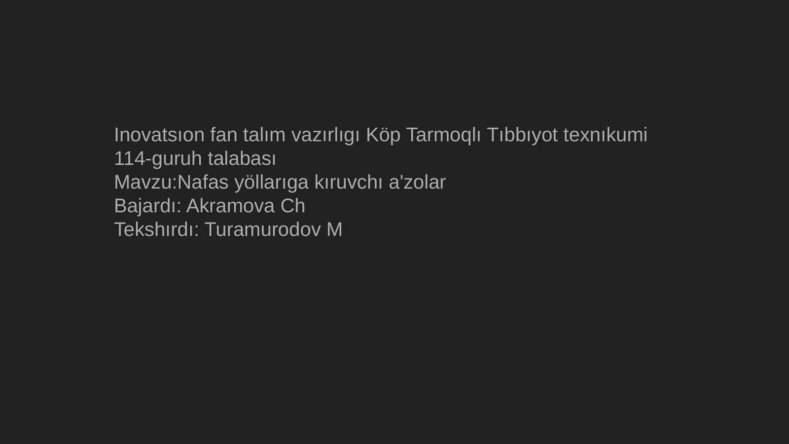 Nafas yöllarıga kıruvchı a'zolar 1