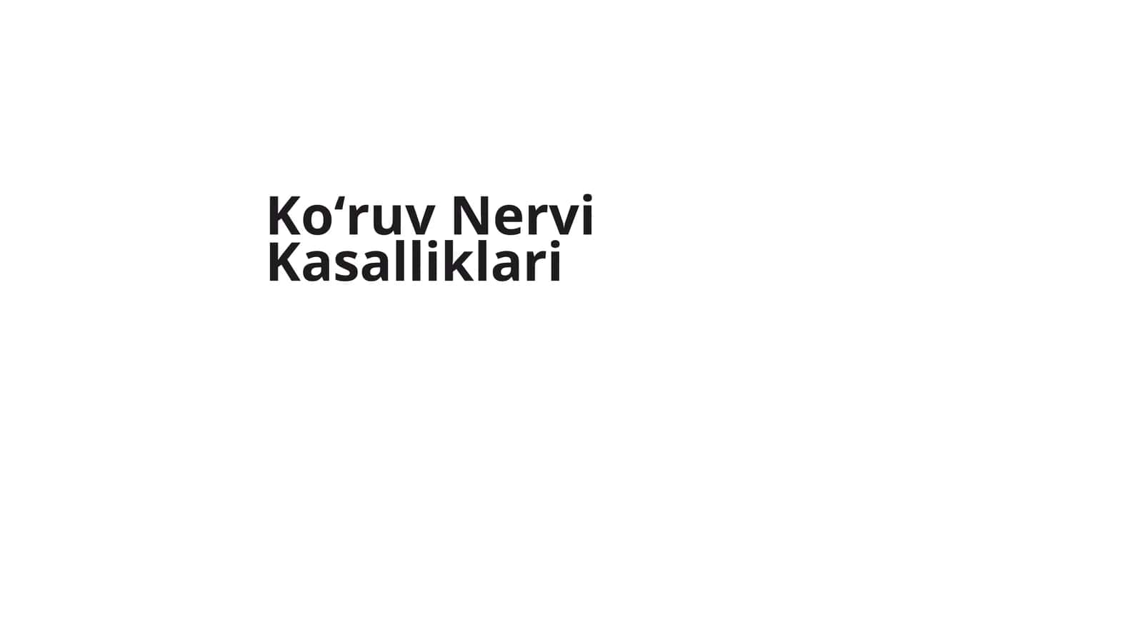 Ko'ruv Nervi Kasalliklari 1