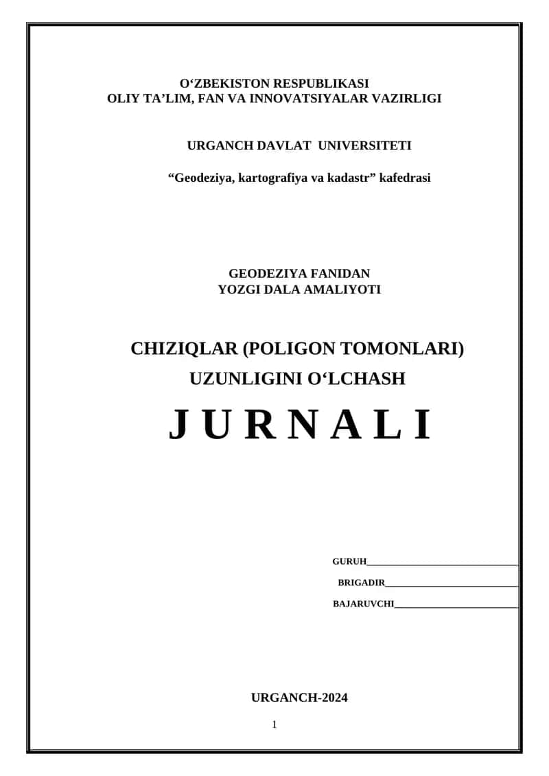 Yozgi Dala Amaliyoti Chiziqqalar (Poligon Tomonlari) Uzunligini O'lchash 1