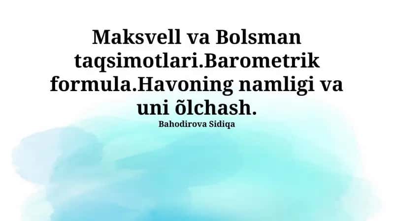 Maksvell va Bolsman taqsimotlari 1