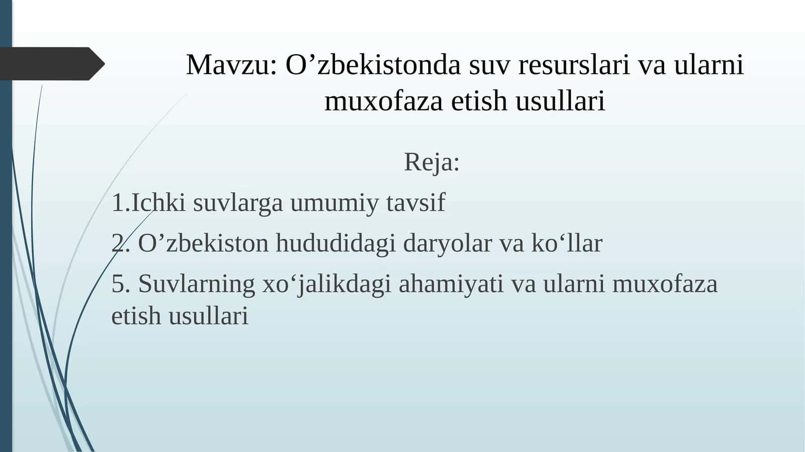 O’zbekistonda suv resurslari va ularni muxofaza etish usullari 1