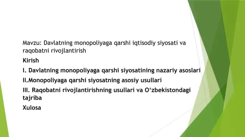 Davlatning monopoliyaga qarshi iqtisodiy siyosati va raqobatni rivojlantirish 1