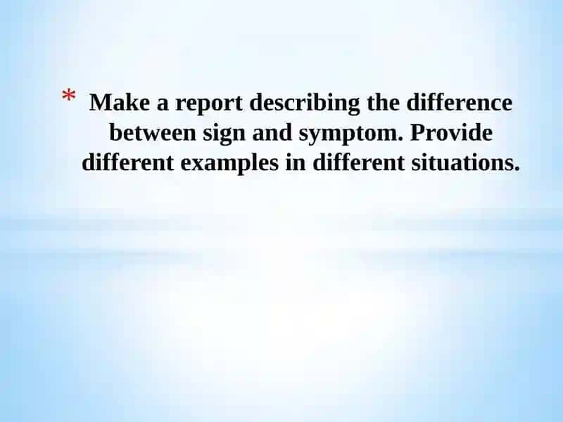 Difference between sign and symptom
