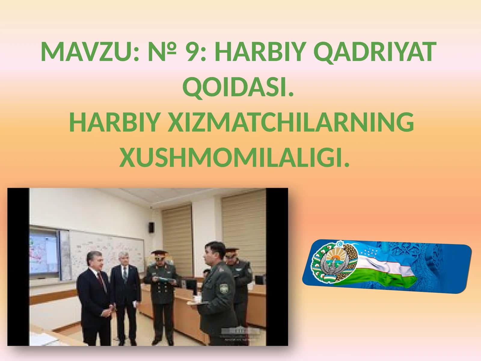 Harbiy qadriyat qoidasi 1