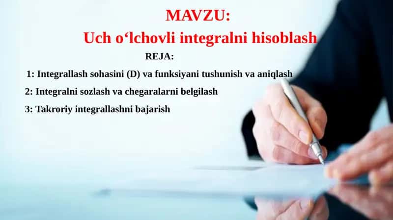 Uch o‘lchovli integralni hisoblash 1