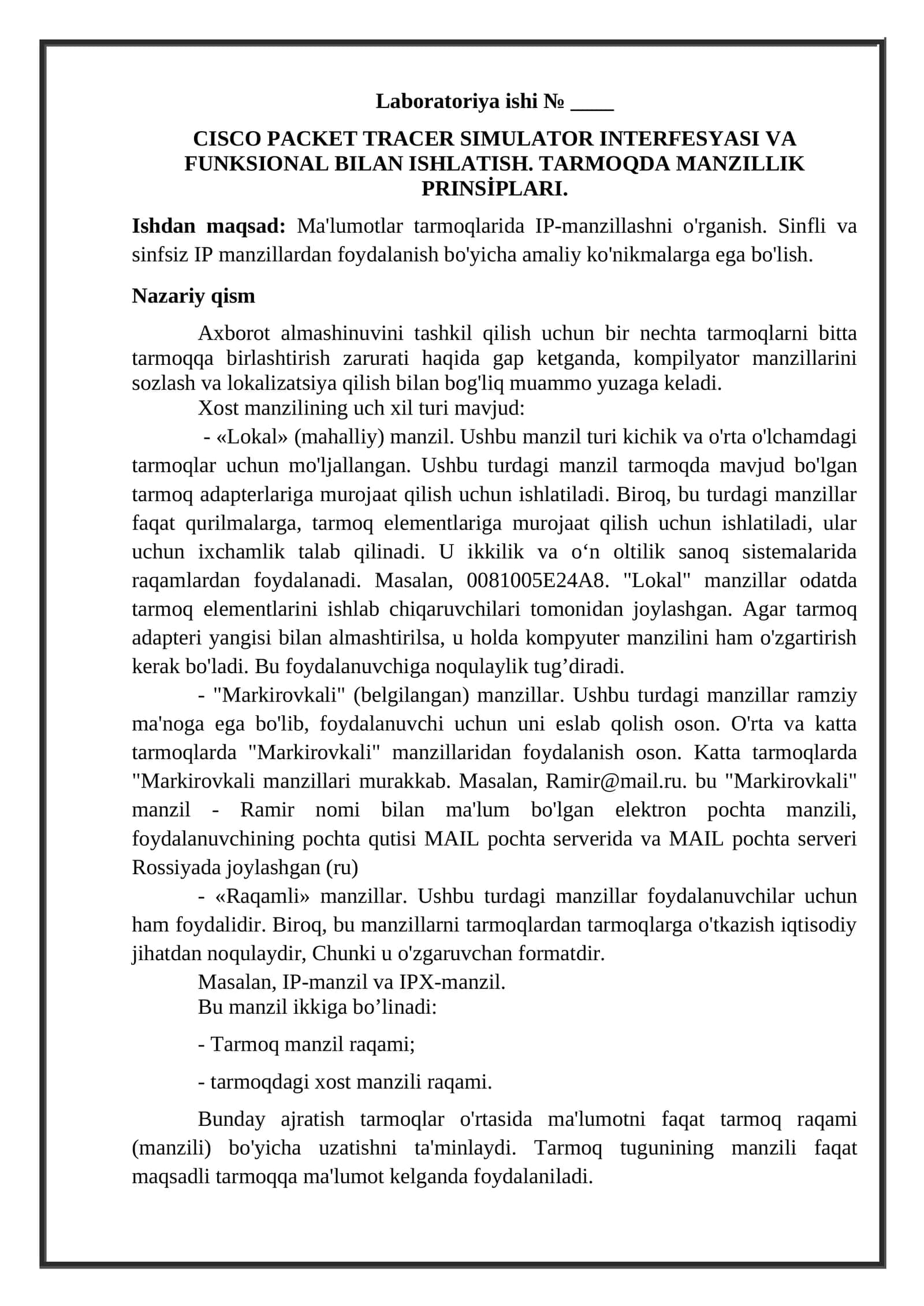 CISCO PACKET TRACER SIMULATOR INTERFESYASI VA FUNKSIONAL BILAN ISHLATISH. TARMOQDA MANZILLIK PRINSİPLARI 1