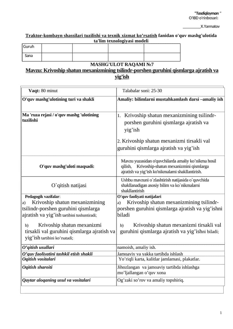 Traktor-kombayn shassilari tuzilishi va texnik xizmat ko’rsatish fаnidan o'quv mashg'ulotida ta'lim texnologiyasi modeli 1