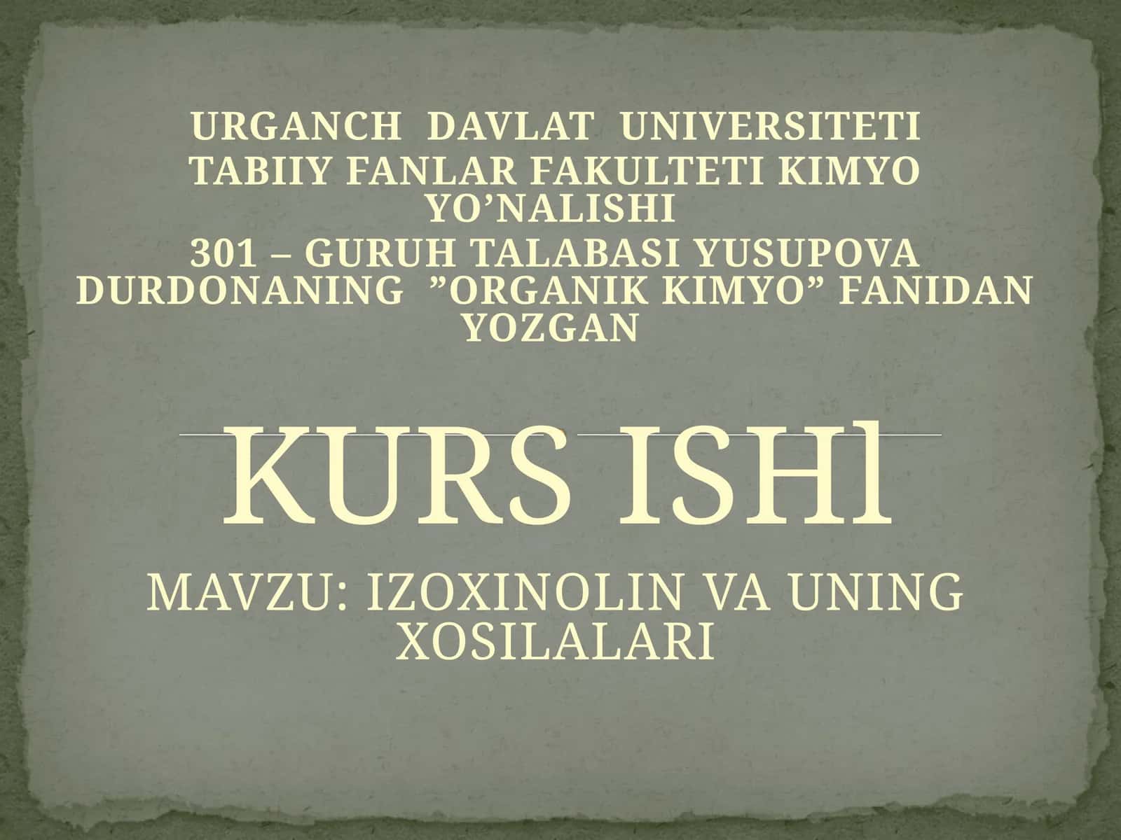 Izoxinolin va uning xosilalari 1