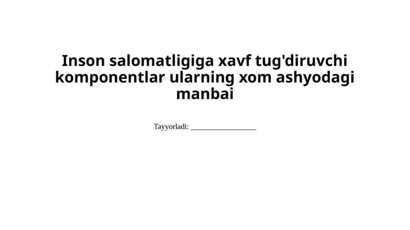 Xom ashyolar va ularning salomatlikka ta'siri 1